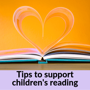 Tips to support children's reading